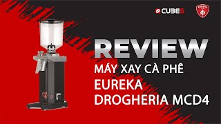 Unbox Máy Xay Cà Phê Eureka Drogheria MCD4 [upl. by Sallee]