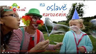 🎁Klaun Brdík na oslavě narozenin [upl. by Marena]