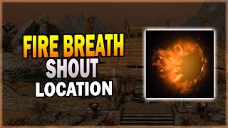 Fire Breath Shout Locations in Skyrim  Skyrim Shout Guide [upl. by Aseeral]