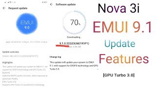 Huawei nova 3i EMUI 91 updates  Features  GPU turbo 30  2019 [upl. by Jesh]