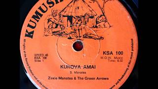 Zexie Manatsa amp The Green Arrows  Kurova AmaiBaba Tipeiwo Ndege Full Single [upl. by Liu]