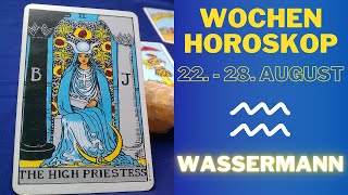 Große Überraschung 🎁🥰 Wochenhoroskop  Wassermann  2228August 2022 [upl. by Ecylahs]