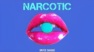 Bryce Savage  Narcotic Instrumental [upl. by Morganne]