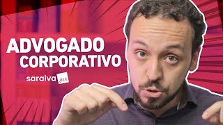 O que faz um ADVOGADO CORPORATIVO [upl. by Enirod]