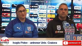 „U“ Craiova – CFR Cluj 10  Ivaylo Petev „Suntem fericiți“ [upl. by Leicester]