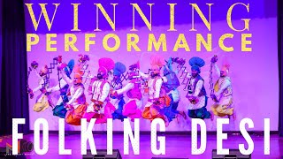 Bhangra  Folking Desi’s Winning Performance  India’s Biggest Bhangra Competition  2019 [upl. by Anissej]