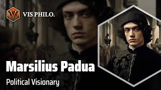 Marsilius of Padua Revolutionary Scholar｜Philosopher Biography [upl. by Tullusus]