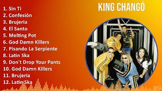 King Changó 2024 MIX Las Mejores Canciones  Sin Ti Confesión Brujeria El Santo [upl. by Ramalahs]