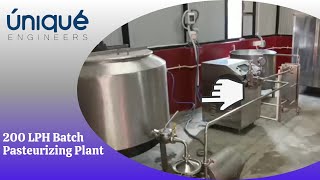 Unique engineers  200 LPH Batch Pasteurizing Plant [upl. by Hna]