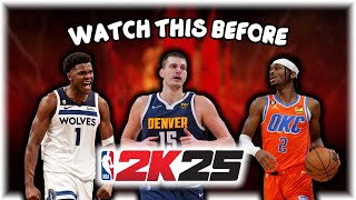 WATCH THESE TIPS BEFORE NBA 2K25 COMES OUT [upl. by Omora]