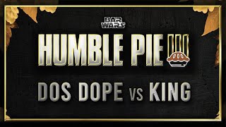 BAR WARS  K1NG VS DOS DOPE [upl. by Wina]