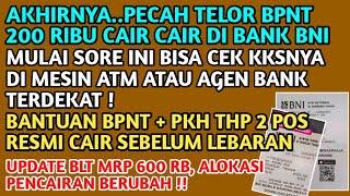 AKHIRNYA PECAH TELOR KKS BNI MULAI CAIR BPNT 200 RB UPDATE BLT MRP 600 RB PERIODE CAIRNYA BERUBAH❗️ [upl. by Akitnahs223]