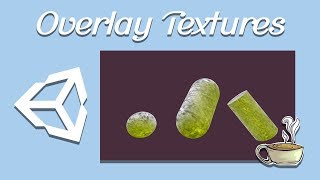 Writing Shaders In Unity  Smooth Overlay Textures  Beginner Tutorial [upl. by Merta422]