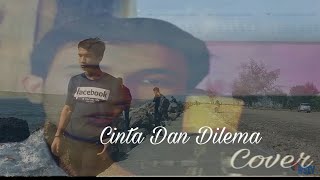 Cinta Dan Dilema  Cover By Ganonk  AUDIO [upl. by Sible574]