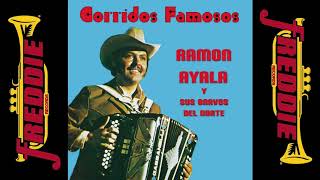 Ramon Ayala  Corridos Famosos Album Completo [upl. by Allsopp]