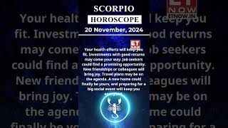 Scorpio Horoscope 20 Nov Zodiac  Astrology amp Prediction of the Day  shorts rashifal horoscope [upl. by Arbmahs943]