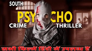 Top 8 South Psychological Crime Thriller Movies In Hindi 2024  South Psycho Serial Killer Movies [upl. by Dawn]