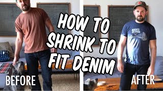 How to shrink to fit denim perfectly [upl. by Nodanrb586]