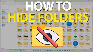 How To HIDE Folders in Windows 11 amp 10 Easy Tutorial [upl. by Georgine]