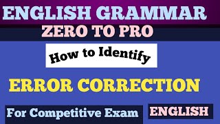 Error Correction ll English Grammar ll Competitive Exam ll WBCS 2024 II [upl. by Pare55]