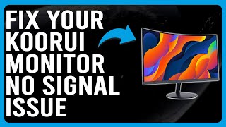 How To Fix Koorui Monitor No Signal Issue Why Is My Koorui Monitor Saying No Signal  Best Fix [upl. by Etteval]