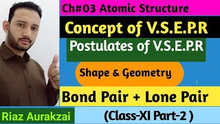 VSEPR Theory Chemical Bonding 09 Bond Pair  lone pair  Class 11 Urdu Hindhi part 09 [upl. by Nniuq]