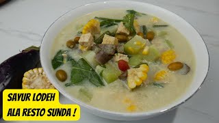 RESEP SAYUR LODEH GURIH SEGAR Ala RESTO SUNDA  By Tomafery Cooking [upl. by Uol]