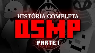 QSMP  ENTENDA TODA A HISTÓRIA PARTE 1 [upl. by Halfdan207]