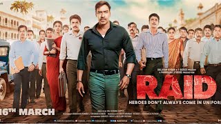 Raid Full Movie  Ajay Devgan  Iliana DCruz  Saurabh Shukla  HD Facts amp Review [upl. by Kosak]