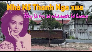 Nhà của nghệ sĩ Thanh Nga ở Tây Ninh bây giờ ra sao và đây là những câu chuyện buồn  NAMDUONGTV [upl. by Hinson]