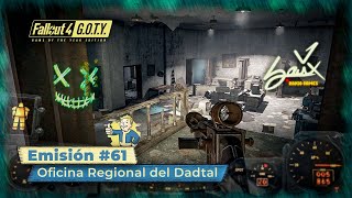 Fallout 4 GOTY Edition  Emisión 61  Oficina Regional del Dadtal  Camp Difícil ESPSub [upl. by Lamrert339]