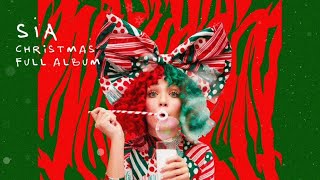 Sia  Every Day is Christmas 8 Hour Full Album Loop🎄 Sia Snowman [upl. by Stanhope523]