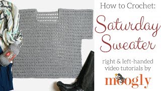 How to Crochet Saturday Sweater Right Handed [upl. by Nairda]