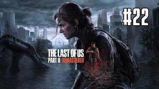 TLOU PART 2 REMASTERED 22  Llegamos al Hospital  Let´s Play Español [upl. by Adyela156]