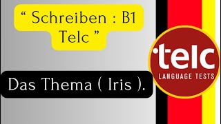 Schreiben B1 Telc   Iris [upl. by Anwat401]