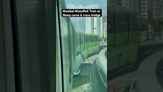 Mumbai MonoRail Train taking a sharp Curve amp crossing Bridge [upl. by Yddeg792]