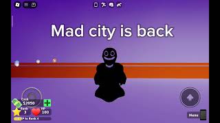 The Mad city is back [upl. by Forrest]