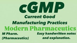 cGMP  Current Good Manufacturing Practices modernpharmaceutics gmp cgmp mpharm handwrittennote [upl. by Held19]