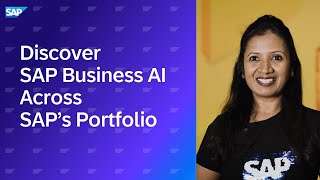 Discover SAP Business AI Across SAP’s Portfolio [upl. by Bringhurst]