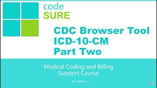 Coding Billing CDC Browser Tool  Free Medical Coding and Billing Course Part 2 [upl. by Stacia]