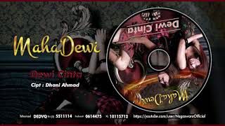 Maha Dewi  Dewi Cinta Official Audio Video [upl. by Avah602]