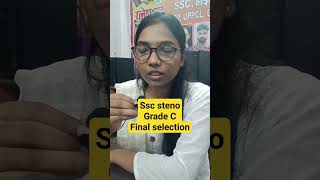 SSC STENO 2022 final selection GRADE C steno stenographer stenography ratneshsir sscsteno ssc [upl. by Romeyn]