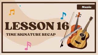 Lesson 16 time signature recap 24 solfege [upl. by Cadmar]