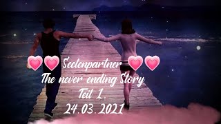 💗💗Seelenpartner Trailer TheNever ending story Part 1 [upl. by Gnaw]