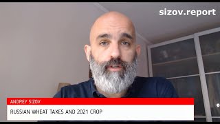 Russias grain taxes and 2021 wheat crop outlook QampA [upl. by Hnahk905]