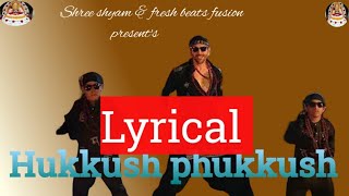 Bhool Bhulaiyaa 3 Hukkush Phukkush  lyrical  Kartik Aaryan Triptii [upl. by Wasserman242]