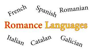 The Romance Languages Explained [upl. by Otrebmuh]