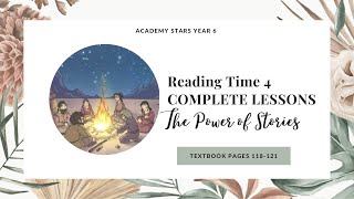 ACADEMY STARS YEAR 6  TEXTBOOK PAGES 118121  READING TIME 4  THE POWER OF STORIES [upl. by Narok622]