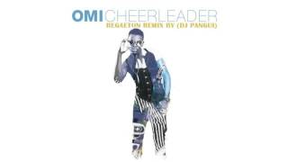 OMI CHEERLEADER REGGAETON REMIX BY DJ PANGUI [upl. by Scheer]