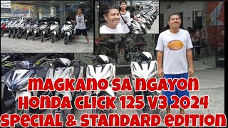 MAGKANO SA NGAYON HONDA CLICK 125 VERSION 3 THE ULTIMATE GAME CHANGER SPECIAL AND STANDARD EDITION [upl. by Averyl]